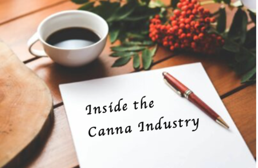 Inside the Canna Industry I