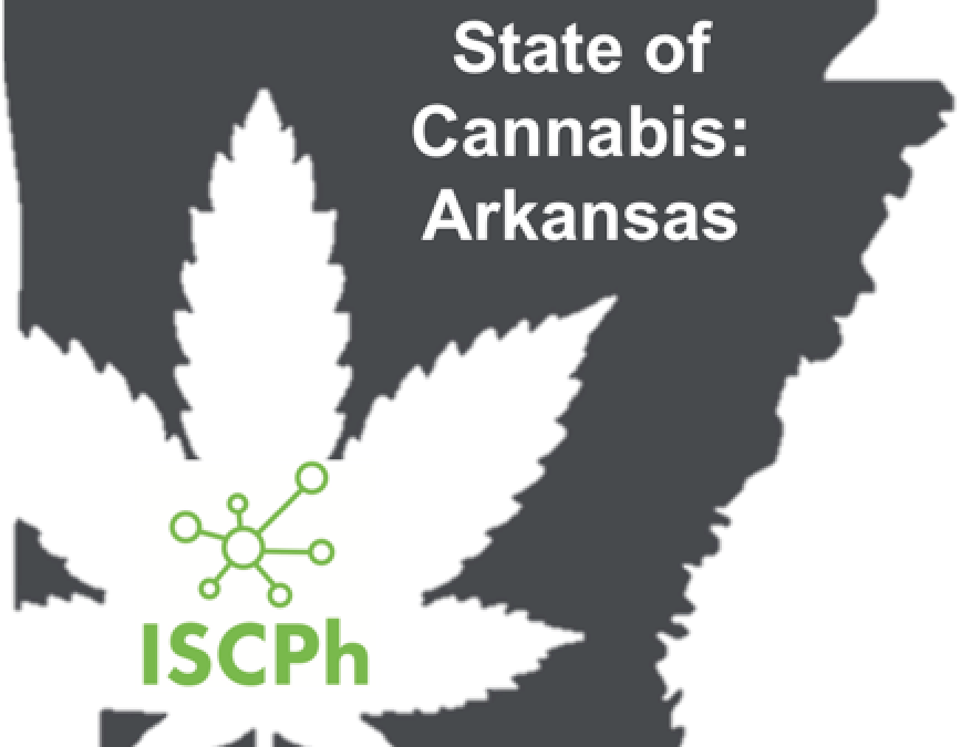 State of Cannabis I: Arkansas